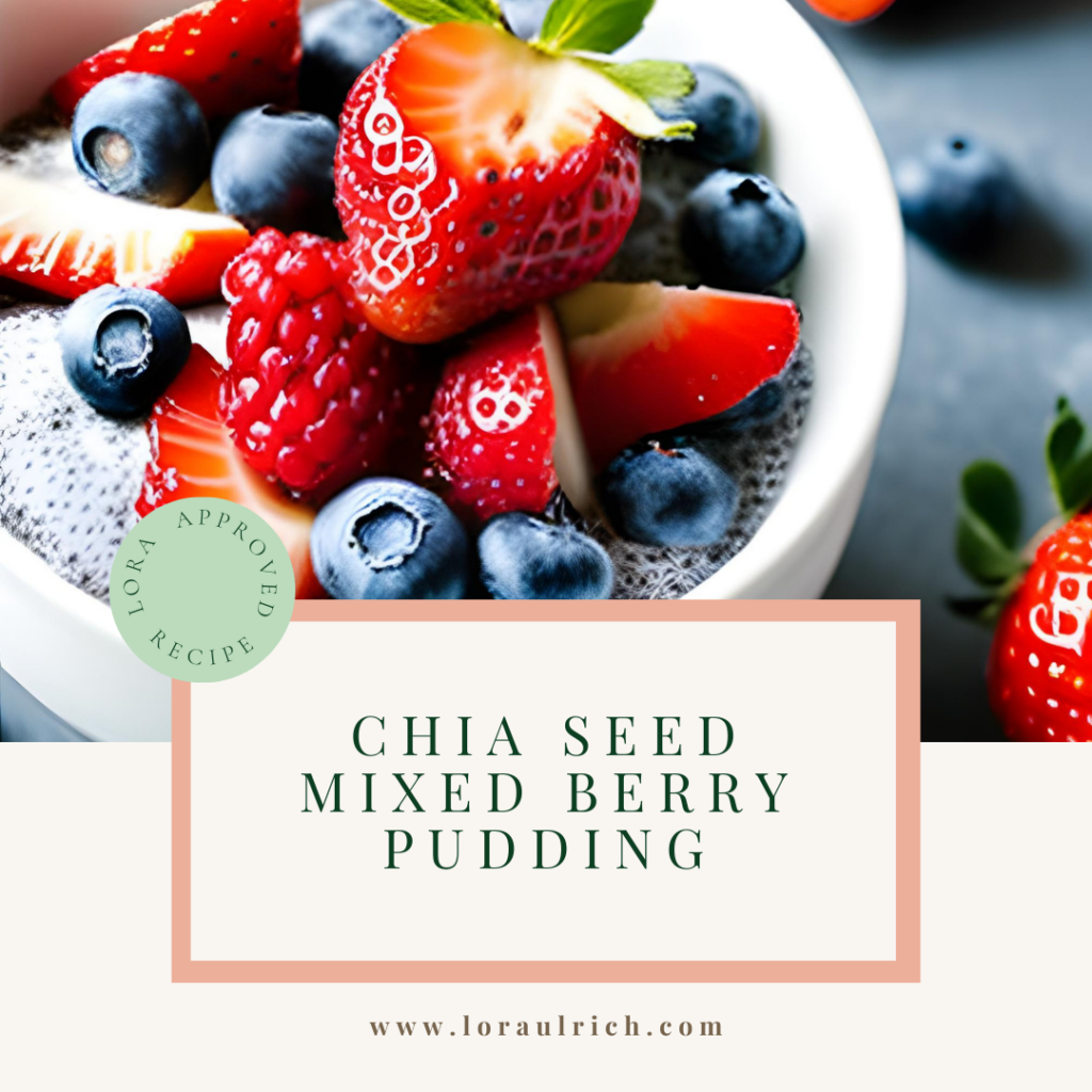 photo of chia seed mixed berry pudding to help boost your willpower when it comes to choosing a dessert