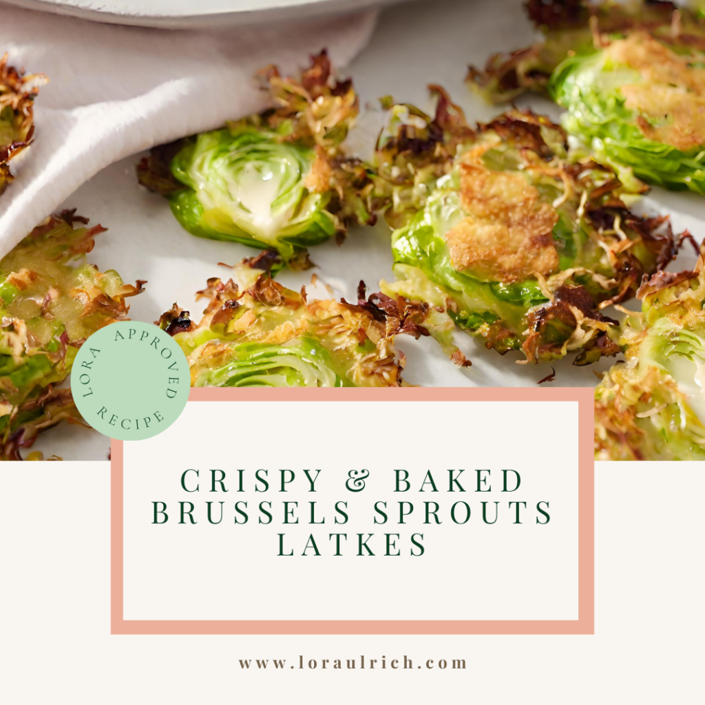 Brussels Sprouts Latkes crispy and baked