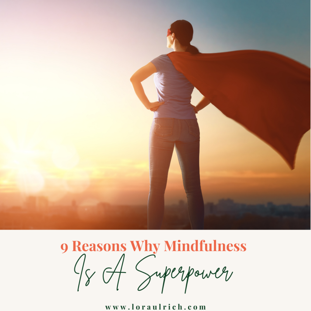 woman wearing a cape to portray why mindfulness is a superpower