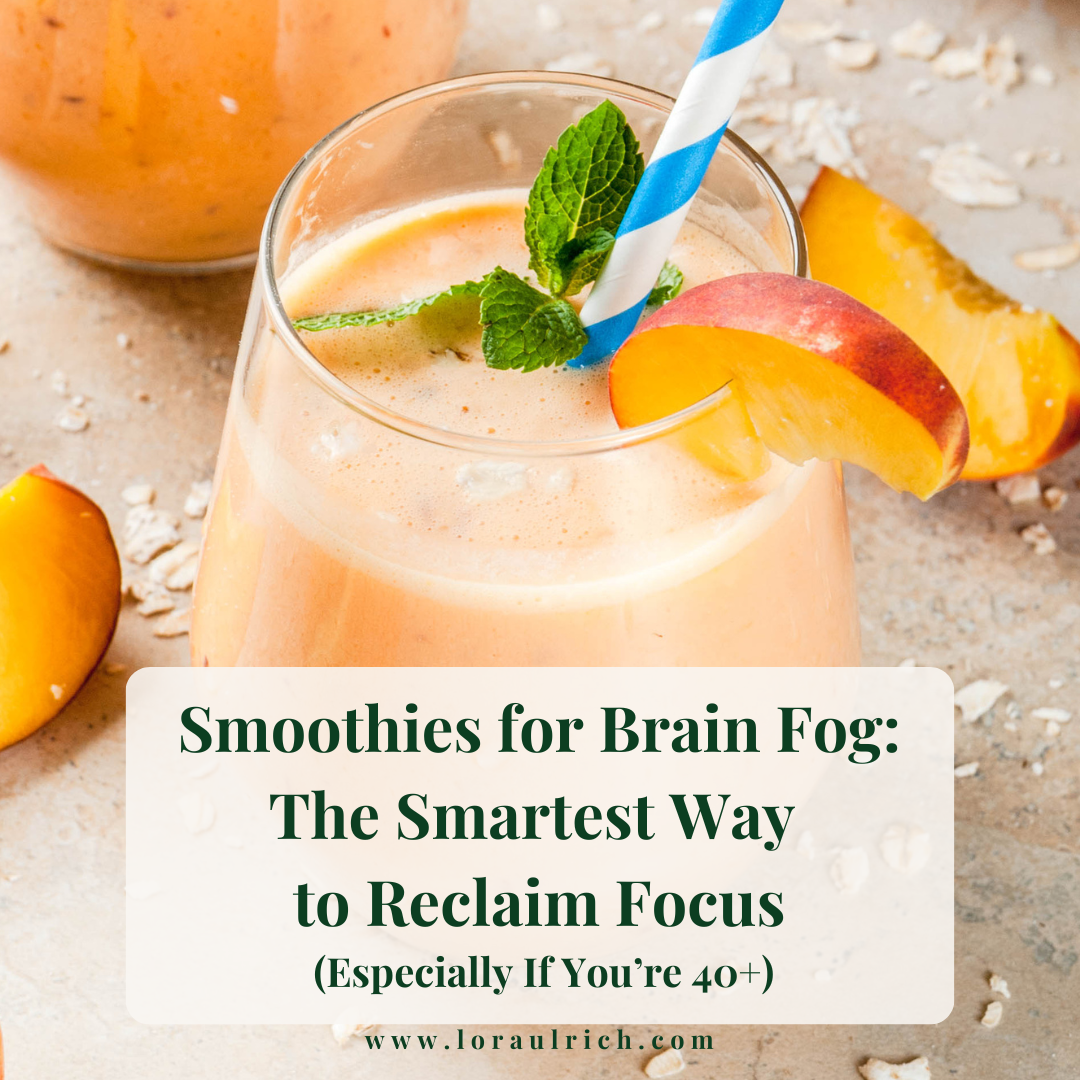 Smoothies for brain fog