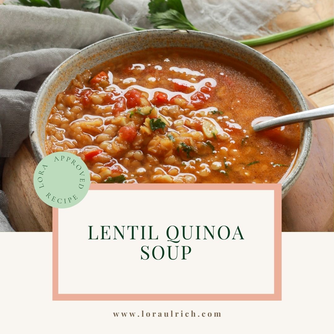 Hearty lentil quinoa soup served warm, rich in plant protein and fiber. A fast metabolism diet recipe for midlife health.