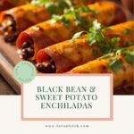 Close-up of four rolled black bean and sweet potato enchiladas on a wood board, top with cilantro.