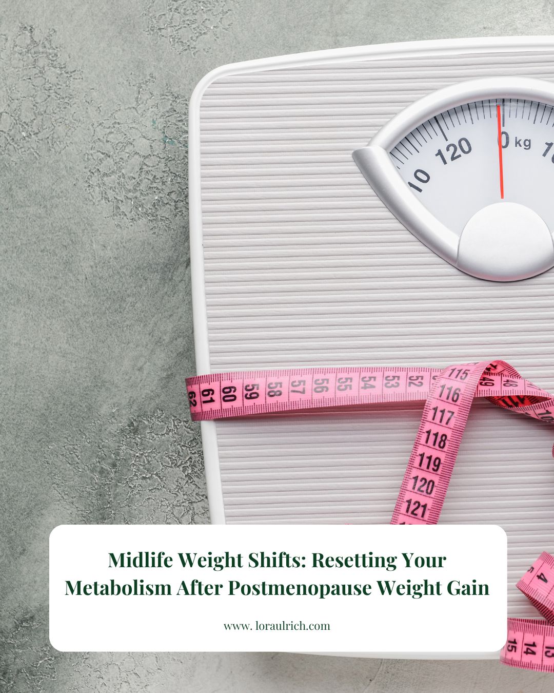 Bathroom scale with a pink measuring tape draped across it, symbolizing postmenopause weight gain and midlife body changes.