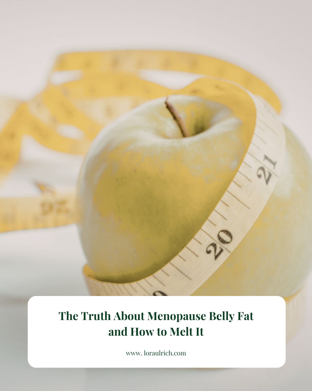 A soft focused image showing a single green apple wrapped in a measuring tape, illustrating the concept of metabolic health and weight management during menopause.