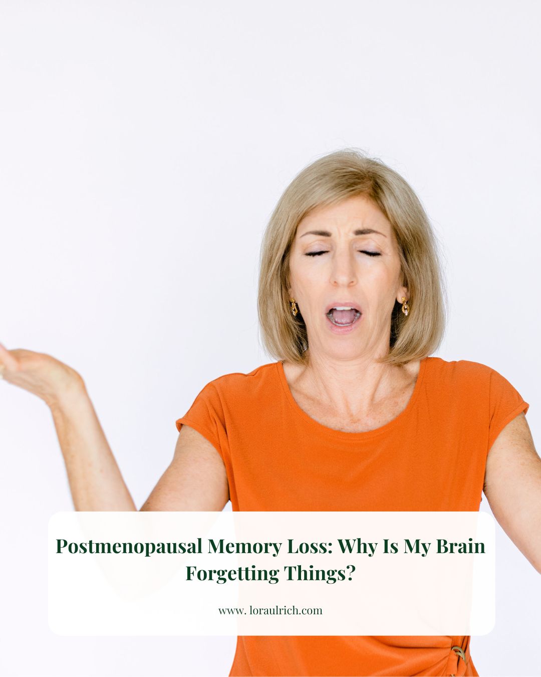 Middle-aged woman displaying frustration from postmenopausal memory loss, wearing an orange top against a white background.